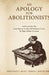 An Apology for Abolitionists by Philo Pratt, Isaac I. Tibbals, Walter Webb