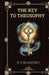 The Key to Theosophy by Helena Petrovna Blavatsky