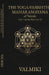 The Yoga-Vasishtha Maharamayana of Valmiki, Vol. 3 (of 4), Part 1 (of 2) by Valmiki, Viharilala Mitra