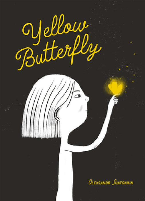 Yellow Butterfly: A Story from Ukraine