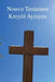 Nouvo Testamen: Kreyòl Ayisyen by Ron Smith