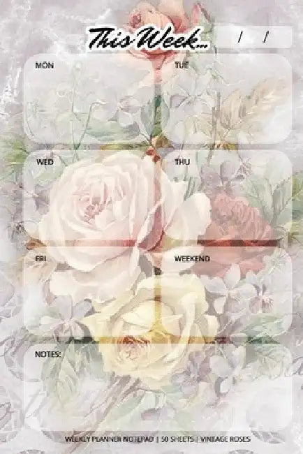 Weekly Planner Notepad: Vintage Roses, Daily Planning Pad for Organizing, Tasks, Goals, Schedule by Llama Bird Press
