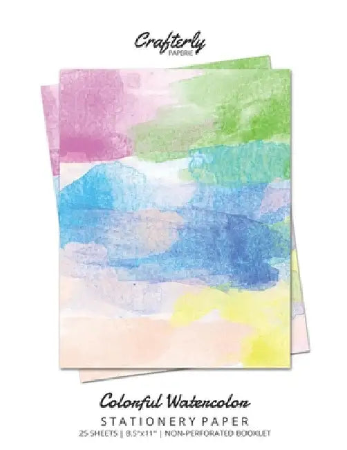 Colorful Watercolor Stationery Paper: Cute Letter Writing Paper for Home, Office, 25 Count, Art Print by Crafterly Paperie