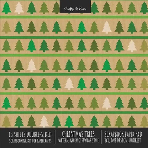 Christmas Trees Pattern Scrapbook Paper Pad 8x8 Decorative Scrapbooking Kit for Cardmaking Gifts, DIY Crafts, Printmaking, Papercrafts, Green Giftwrap by Crafty as Ever