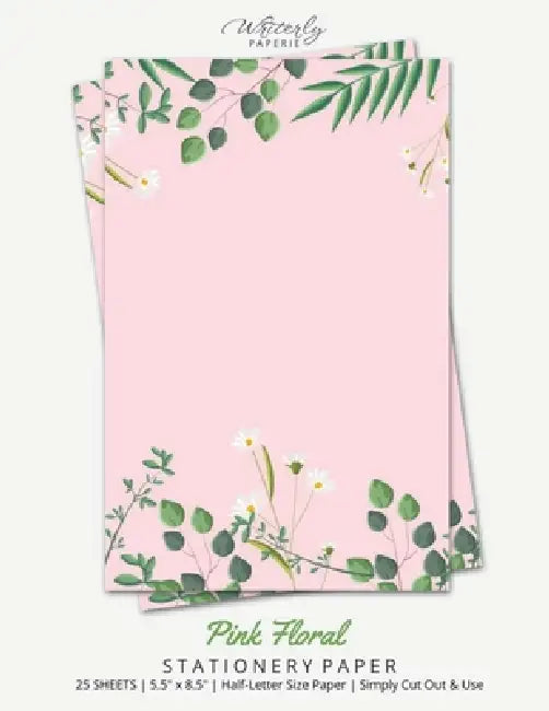 Pink Floral Stationery Paper: Half Letter Size Paper, Flower Themed, Letter Writing Paper, 25-sheets by Writerly Paperie