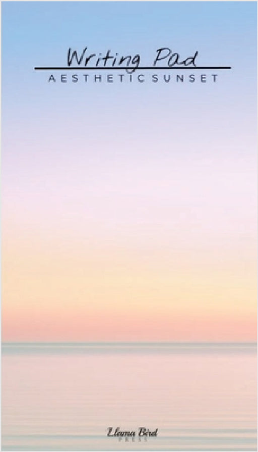 Aesthetic Sunset Writing Pad: Cute Stationery Notes Memo Book for Home Office School Desk by Llama Bird Press