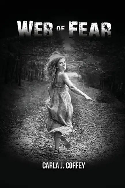 Web of Fear by Carla J. Coffey