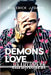 Demons Love Heartbreak by Roderick J. Davis