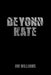 Beyond Hate by Jim Williams