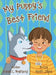 My Puppy's Best Friend by Joseph C. Rodriquez