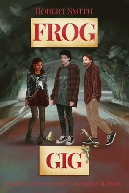 Frog Gig by Robert Smith