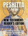 Peshitta New Testament: Reader's Edition: New Testament Reader's Edition by Copley, Logan