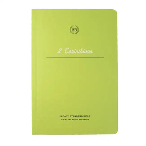 Lsb Scripture Study Notebook: 2 Corinthians by Steadfast Bibles
