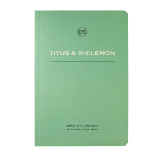Lsb Scripture Study Notebook: Titus & Philemon by Steadfast Bibles