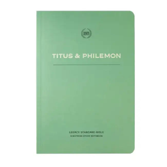 Lsb Scripture Study Notebook: Titus & Philemon by Steadfast Bibles