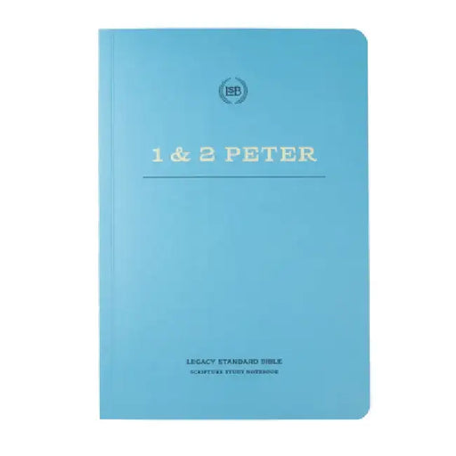 Lsb Scripture Study Notebook: 1 & 2 Peter by Steadfast Bibles