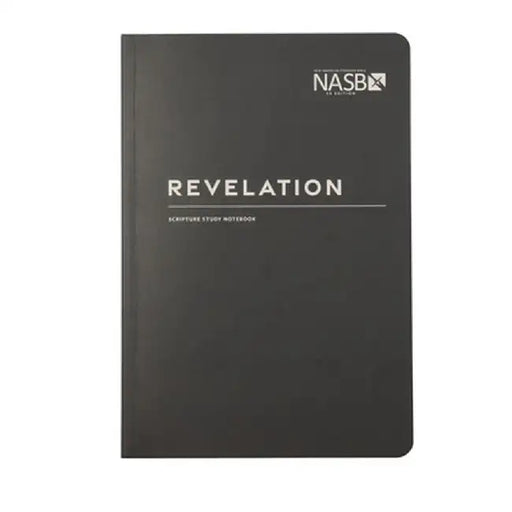 NASB Scripture Study Notebook: Revelation: NASB by Steadfast Bibles