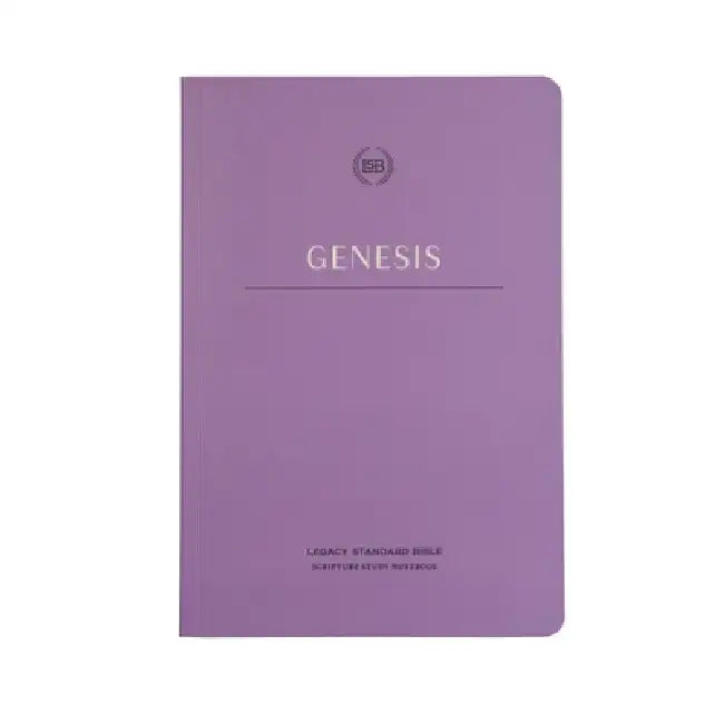 Lsb Scripture Study Notebook: Genesis: Legacy Standard Bible by Steadfast Bibles