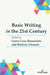 Basic Writing in the 21st Century by Laura Gray-Rosendale, Barbara Gleason