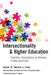 Intersectionality & Higher Education: Theory, Research, & Praxis, Third Edition by Jr. Dj Mitchell Donald