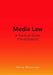 Media Law: A Practical Guide (Third Edition) by Ashley Messenger