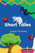 Short Tales by Yogya Parashar