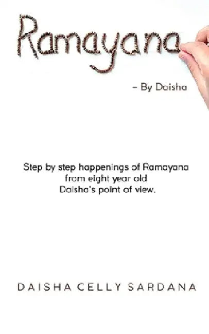 Ramayana by Daisha Celly