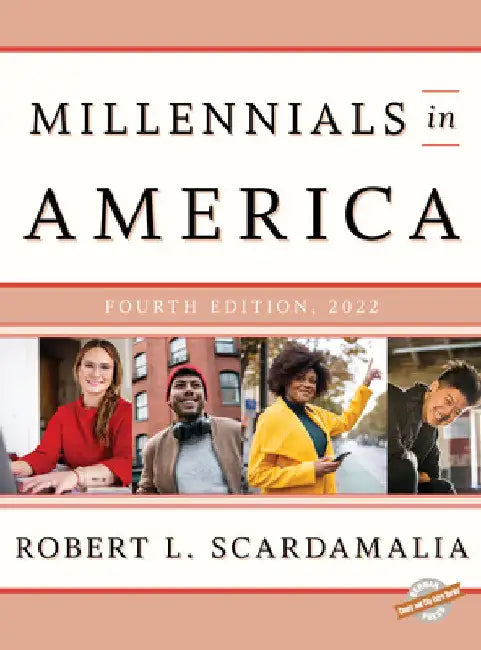 Millennials in America 2022 by Robert L. Scardamalia