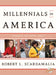 Millennials in America 2022 by Robert L. Scardamalia