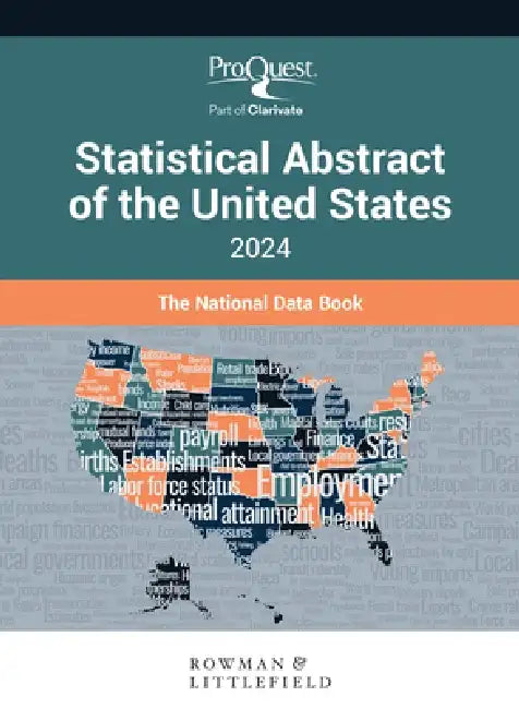 Proquest Statistical Abstract of the United States 2024: The National Data Book by Bernan Press