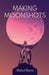 Making Moonshots by Rahul Rana