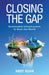 Closing the Gap: Sustainable Infrastructure to Save the World by Andy Ruan