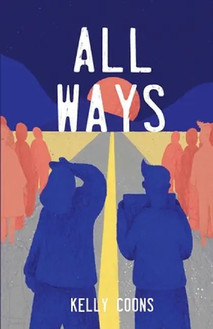 All Ways by Kelly Coons