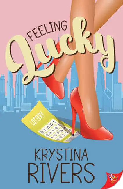 Feeling Lucky by Rivers, Krystina