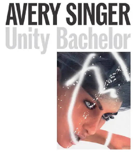 Avery Singer: Unity Bachelor by Avery Singer