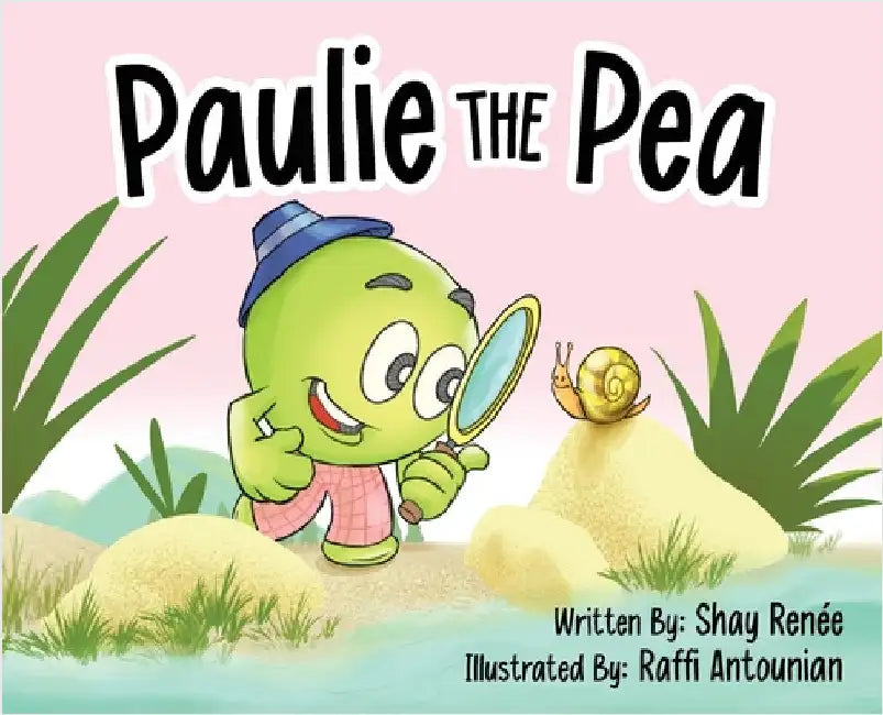 Paulie the Pea by Renee, Shay