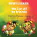 We Can All Be Friends (Traditional Chinese-English): 我們都可以成為朋友 by Michelle Griffis