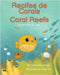 Coral Reefs (Brazilian Portuguese-English): Recifes de Corais by McCormick, Anita