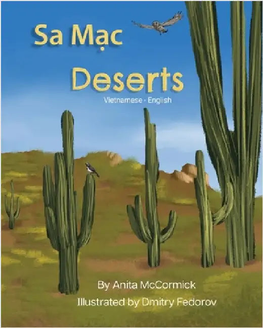 Deserts (Vietnamese-English): Sa Mạc by McCormick, Anita