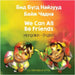 We Can All Be Friends (Mongolian-English): Бид Бүгд Найзууд Б by Griffis, Michelle