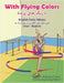 With Flying Colors - English Color Idioms (Dari-English): با رنگ های پرند  by Forzani, Anneke