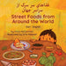 Street Foods from Around the World (Dari-English): غذاهای سر سرک از  by Anita McCormick, Orla Maxwell, Akhgar Rahnaward