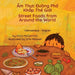 Street Foods from Around the World (Vietnamese-English): Ẩm Thực Đường Phố Khắp Thế Giới by Anita McCormick, Orla Maxwell, Van Luu