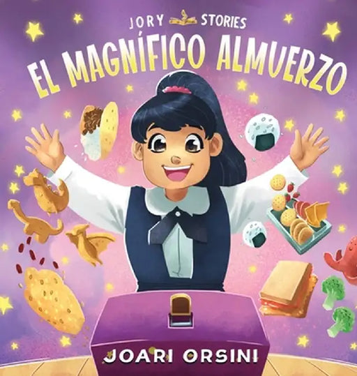 El Magnífico Almuerzo: Un Cuento Delicioso Sobre Aceptación, Diversidad y Raíces by Joari Orsini