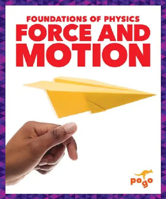 Force and Motion by Anita Nahta Amin
