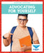 Advocating for Yourself by Abby Colich