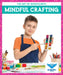 Mindful Crafting by Stephanie Finne