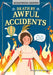Death by Awful Accidents by Mignonne Gunasekara