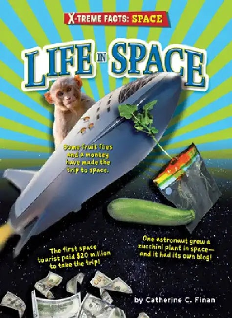 Life in Space by Catherine C. Finan