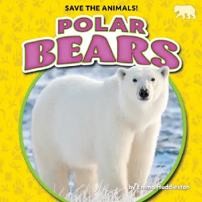 Polar Bears by Emma Huddleston